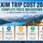 How Much Does a Sikkim Trip Cost in 2026? Complete Price Guide