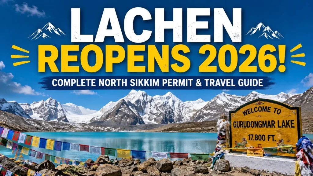 Lachen North Sikkim travel route with Himalayan mountains and Gurudongmar Lake
